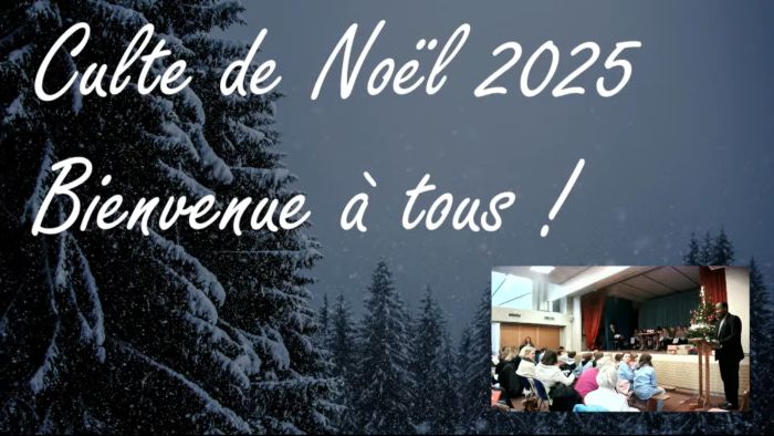 Culte intergénérationnel de Noël du 14 décembre 2025