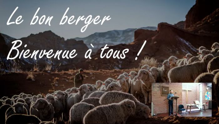 Culte du 26 avril 2026 "Le bon berger" par Thierry Delaunay